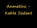 Anmatino - Kahte Südant