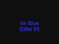Im Blue Eiffel 65