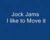 Jock Jams - I Like to Move it