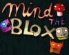 Mind the Blox